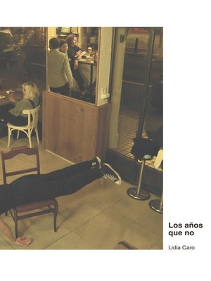 cover image of Los años que no